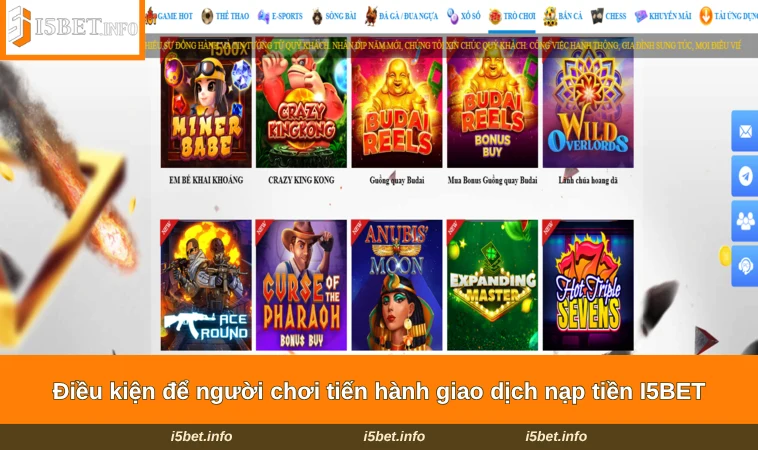 Điều kiện để người chơi tiến hành giao dịch nạp tiền I5BET