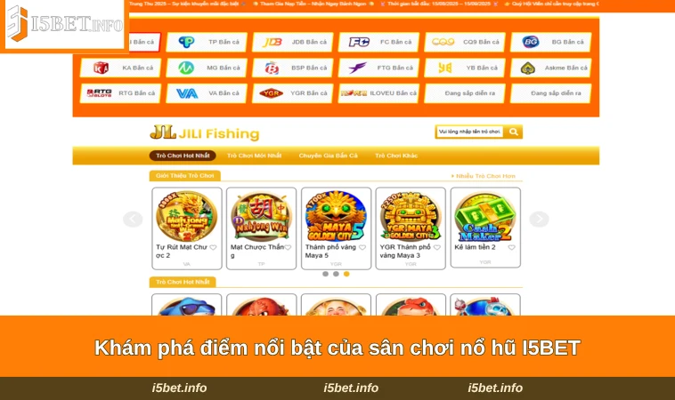 Khám phá điểm nổi bật của sân chơi nổ hũ I5BET
