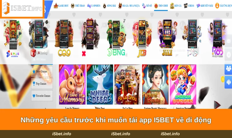 Những yêu cầu trước khi muốn tải app I5BET về di động