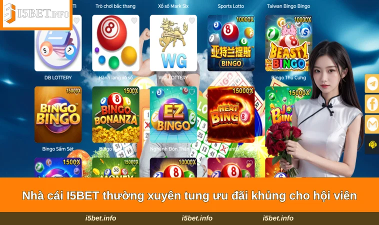 Nhà cái I5BET thường xuyên tung ưu đãi khủng cho hội viên